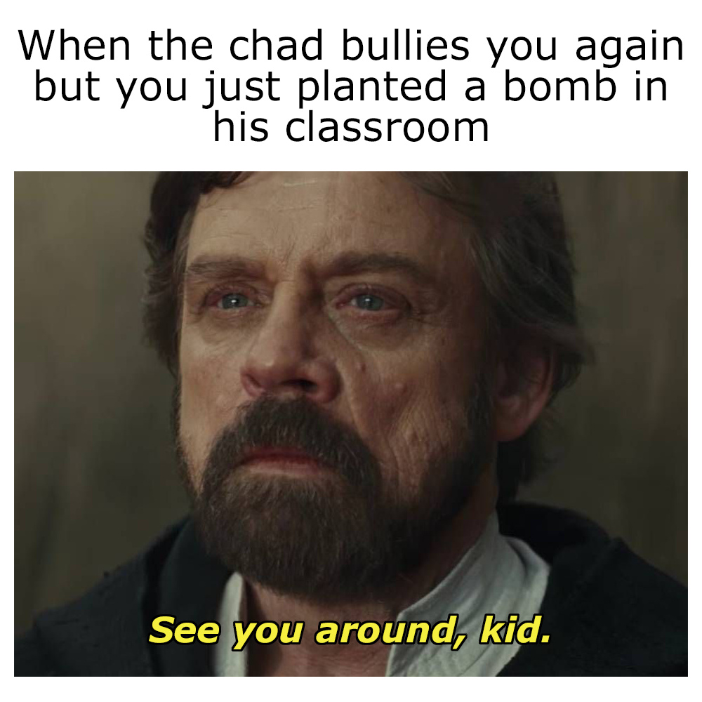 School shooting is for newfags tbh, bombs is the way to go. - meme