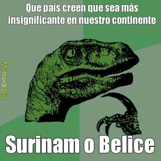 Surinam o belice - meme