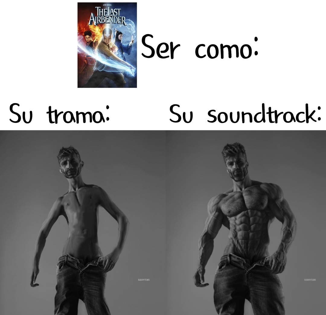 ¿Por qué la mayoría de pelis de mierda tienen un buen soundtrack? - meme