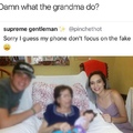 damn grandma fake af