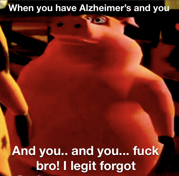Alzheimer’s - meme