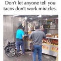 tacos made him walk again