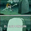 El club penguin. :'(