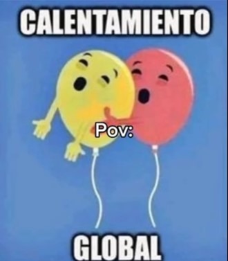 calentamiento - meme