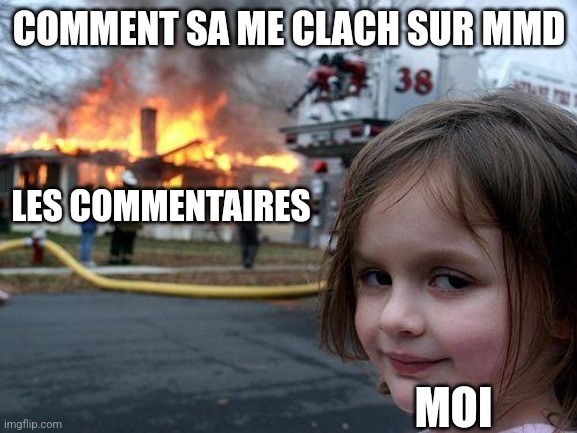 Désolé si j'écris mal j'essaye de faire de mon mieux et de poster régulièrement  - meme