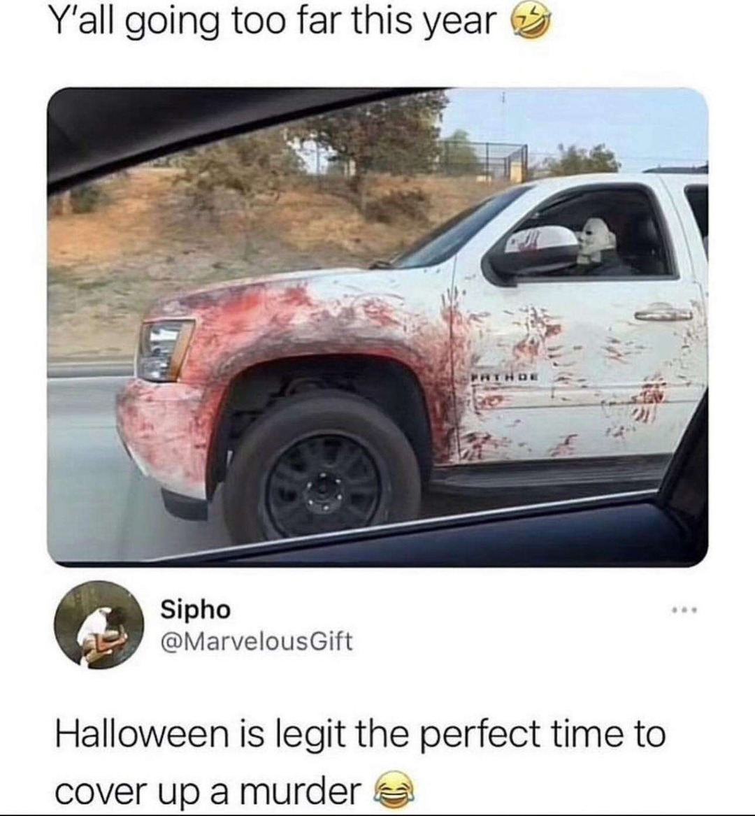 Halloween ain't even here yet and y'all acting criminal - meme