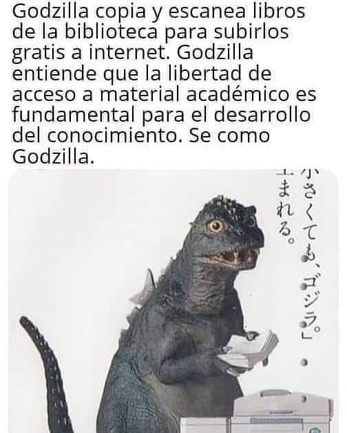 Sé como Godzilla - meme