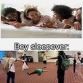 Boys vs Girls sleepovers