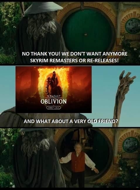 Skyrim again? Bro give us Oblivion - meme