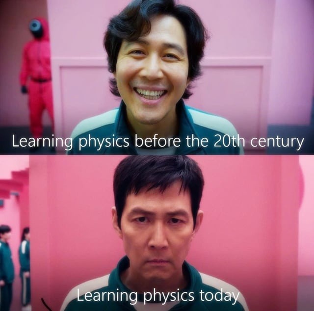 Physics before vs after memes were invented