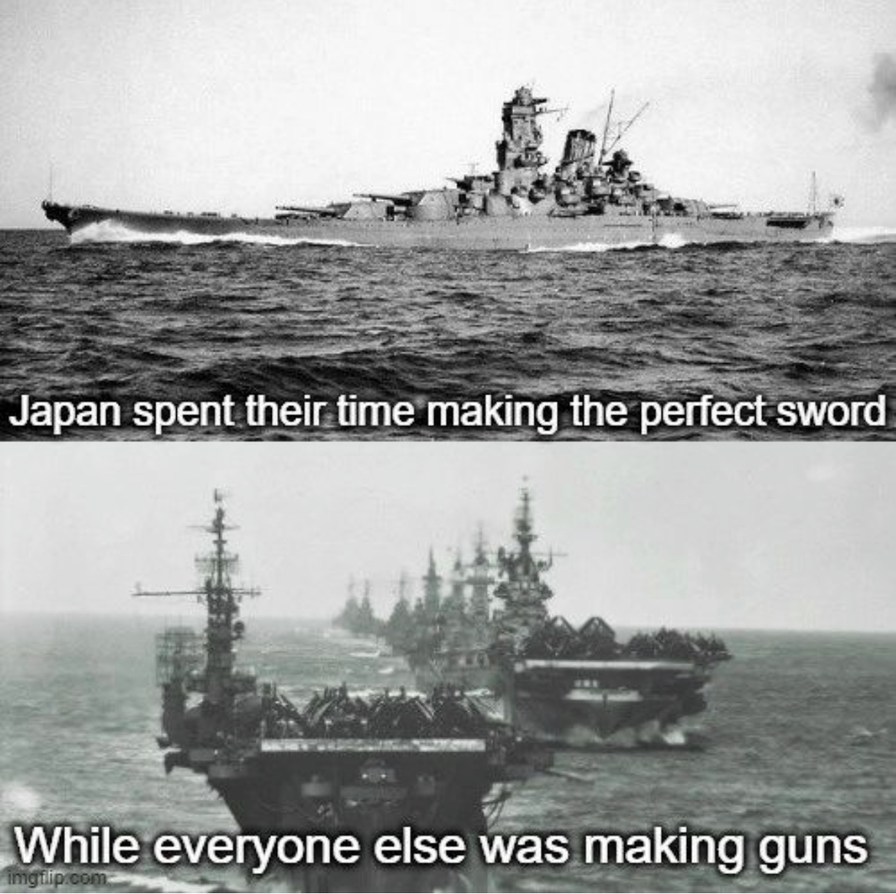 they made the perfect ship for the last war - meme