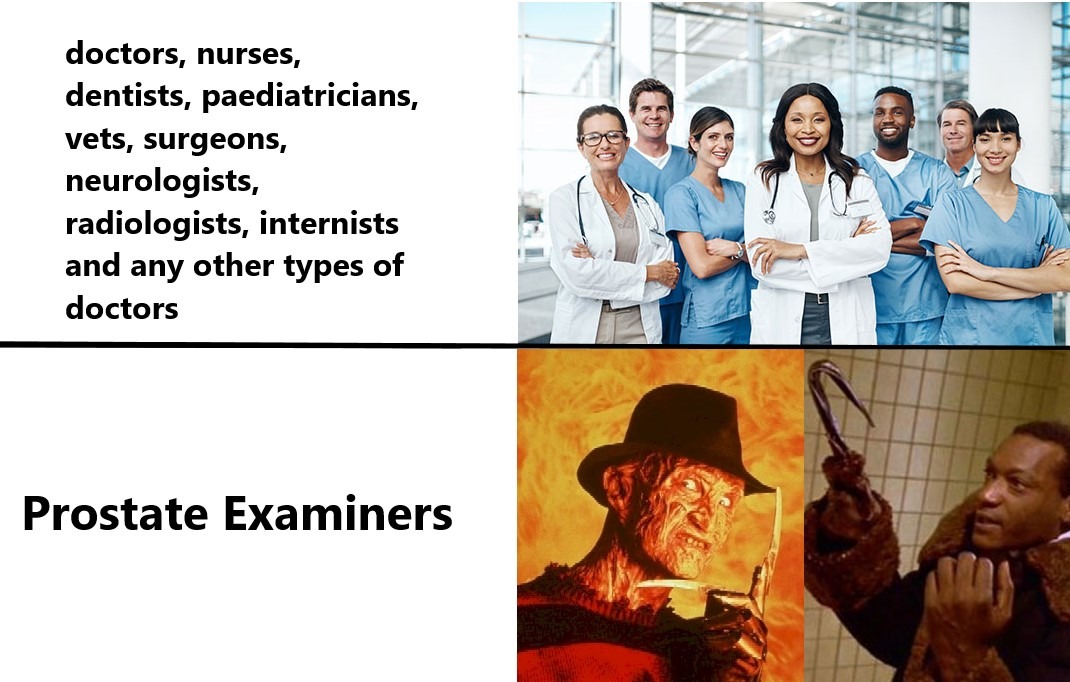 anus doctors....yikes! - meme