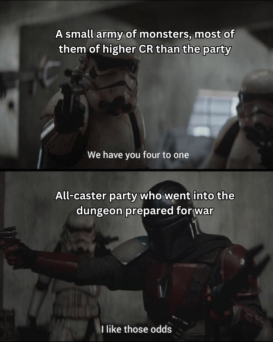 Caster party ready to turn your dungeon into a warzone - meme