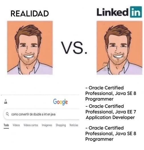 LinkedIn vs la triste realidad del Java developer - meme