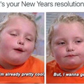 What is your new years resolution?