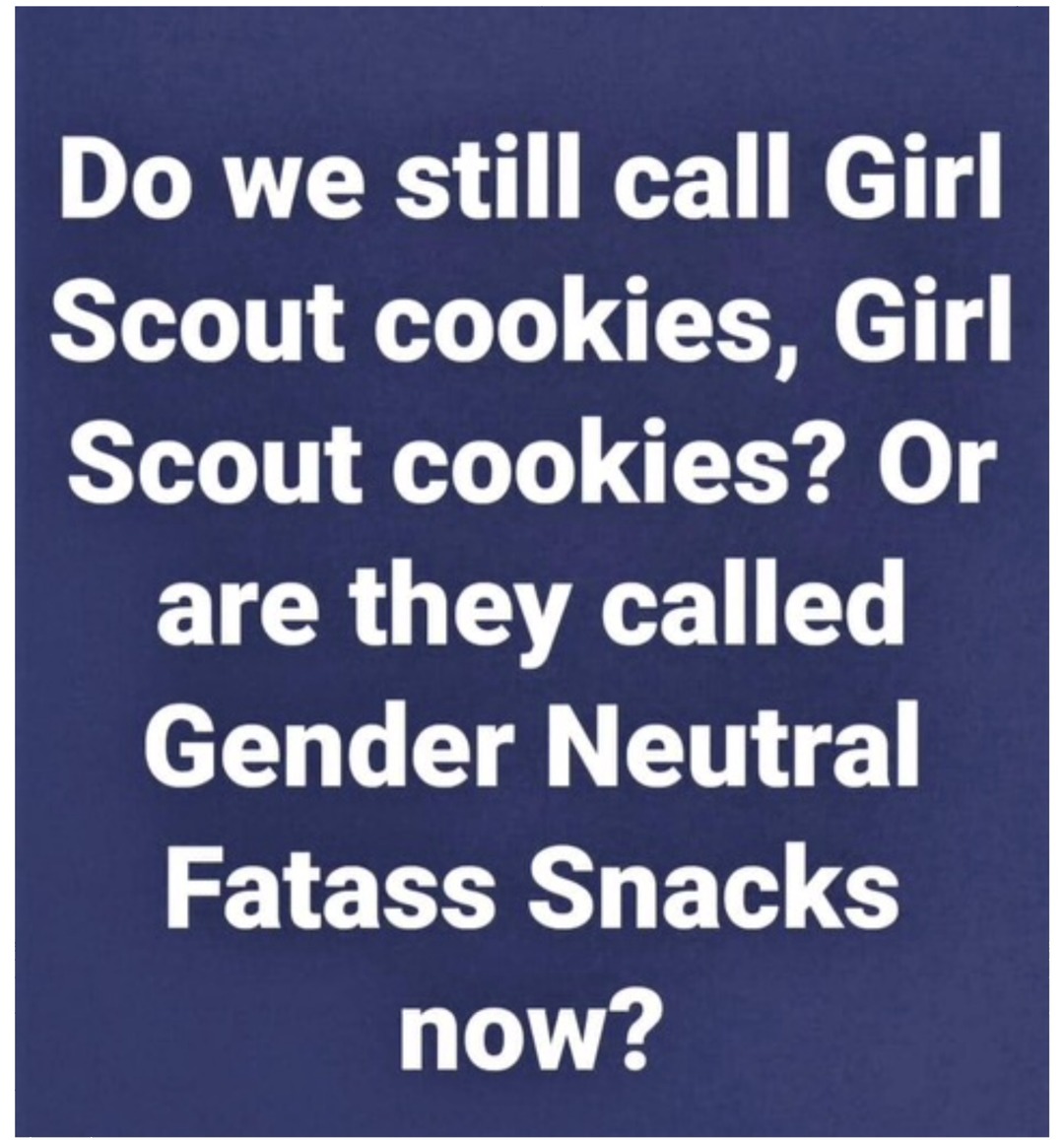 grasshoppers & thin mints, & the coconut ones with carmel - meme