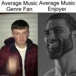 Just enjoy music - meme