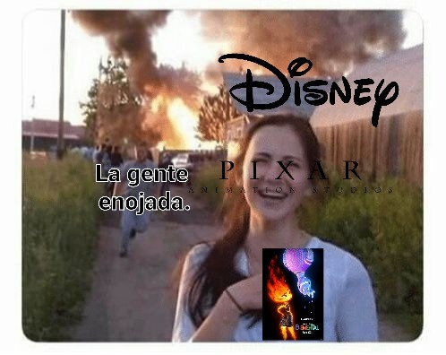 Si Disney ardío, que Pixar también arda. - meme
