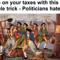 Politicians Hate it !