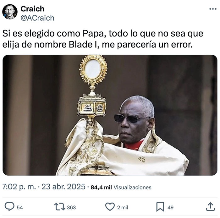 Si el nuevo Papa no se llama Blade I, todo ha sido en vano - meme
