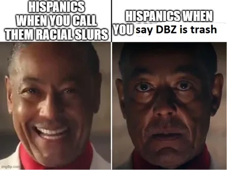 Hispanics love Dragon Ball Z - meme