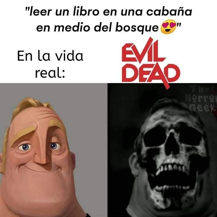 Evil dead - meme