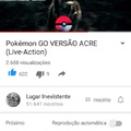 Até no Acre já lançou Pokemon GO e no Brasil não :(
