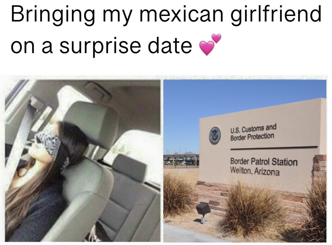Border Patrol - meme