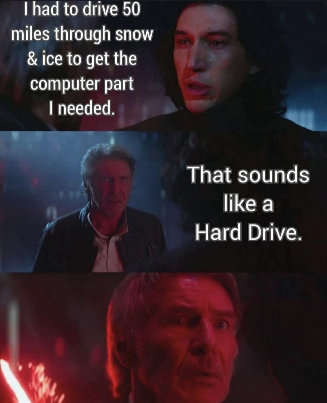 Drove 50 miles in a blizzard just for a hard drive... pun intended - meme