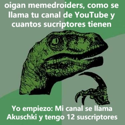 el memedroider que tenga mas suscriptores gana