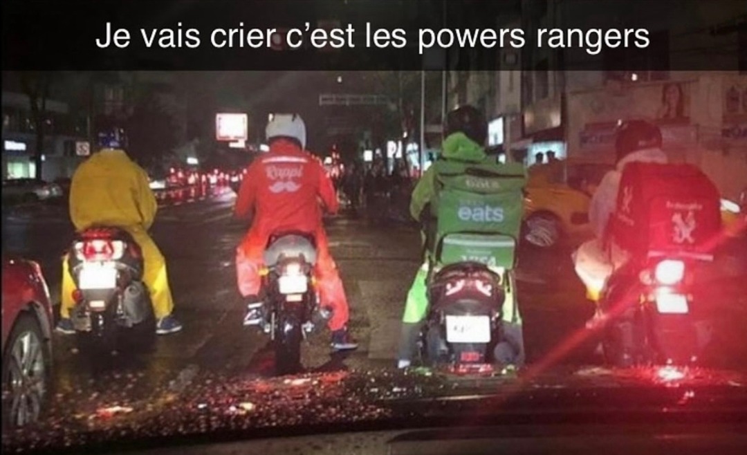 je vais hurler c'est les Power Rangers ou quoi - meme