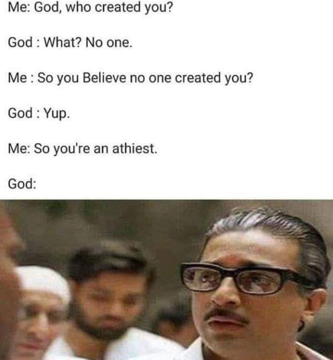 Checkmate, atheist - meme