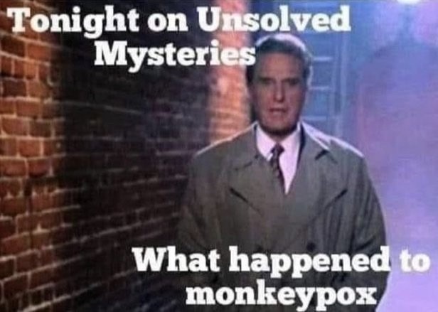 What happened to unsolved mysteries? - meme