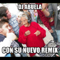 DJ abuela