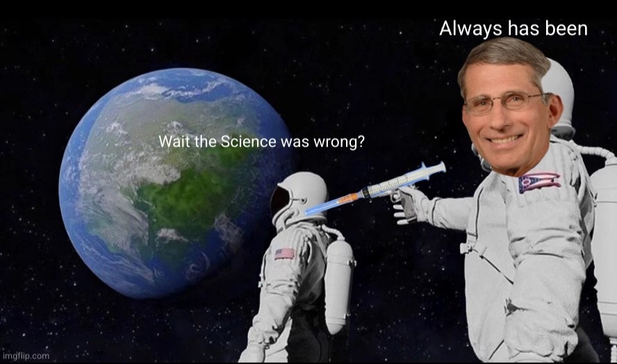 Trust the science - meme