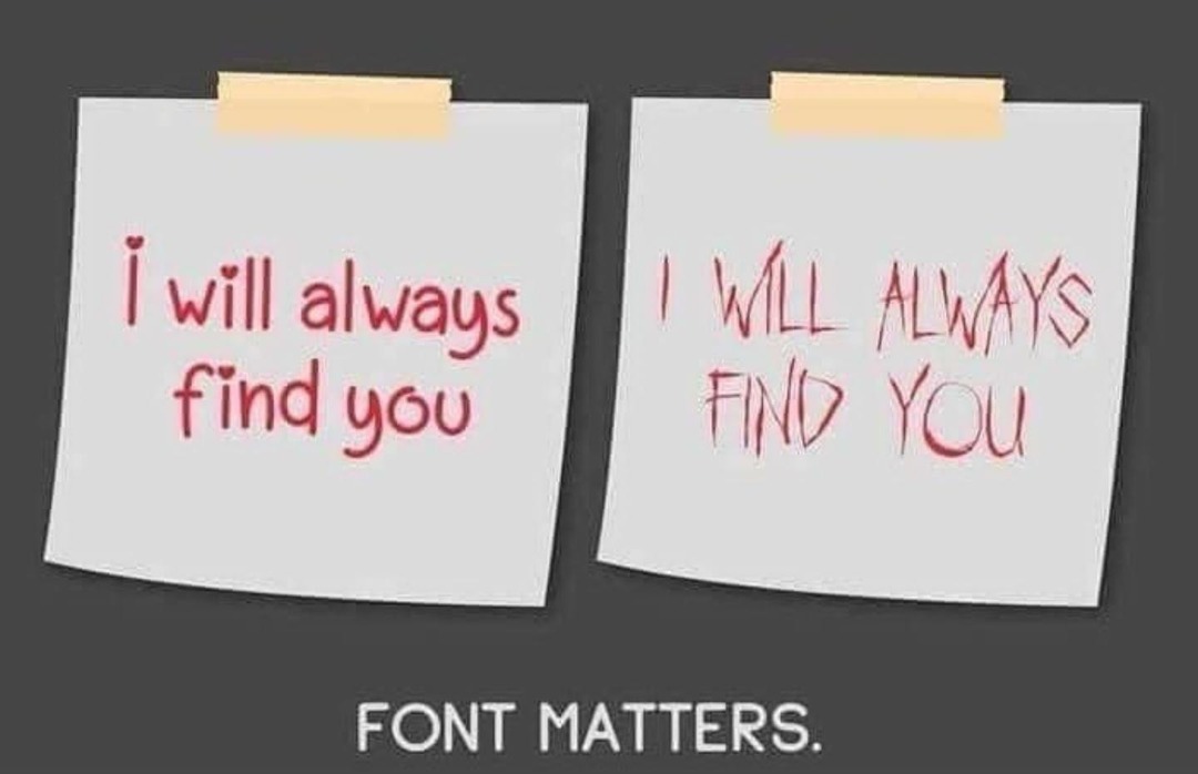 Font matters - meme