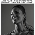 Breast cancer is no joke
