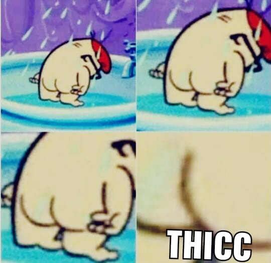 THICC - meme