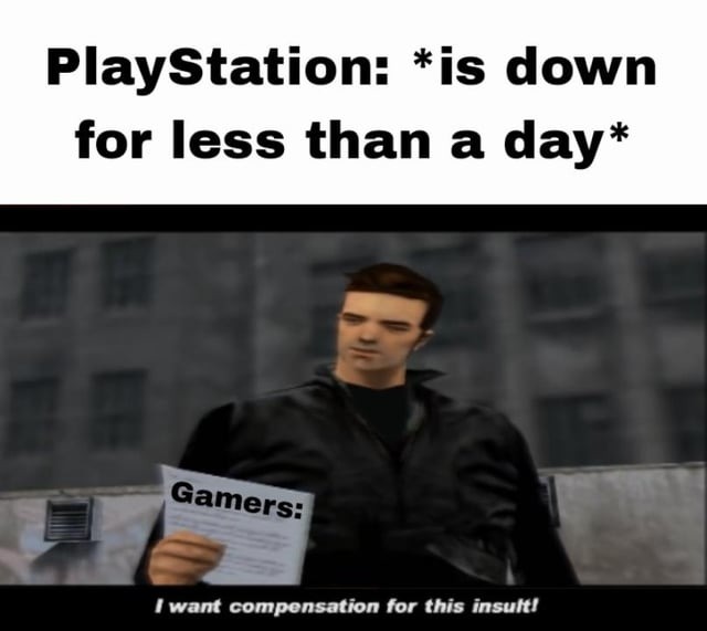 Playstation down meme