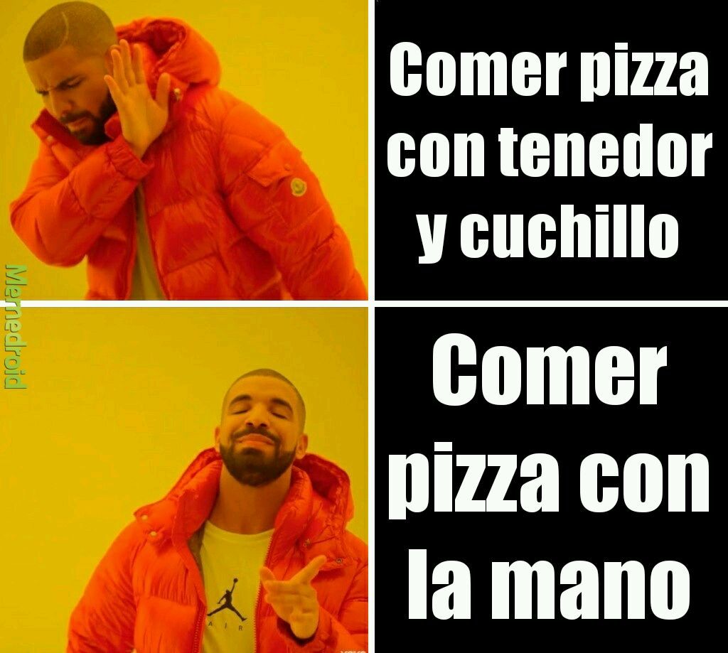 La pizza - meme
