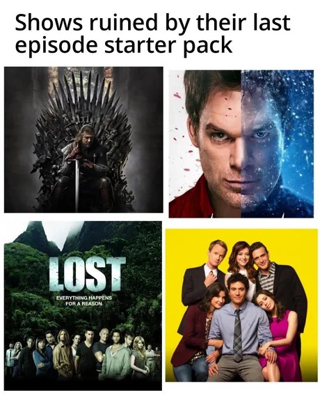 Shows ruined by their last episode starter pack - meme