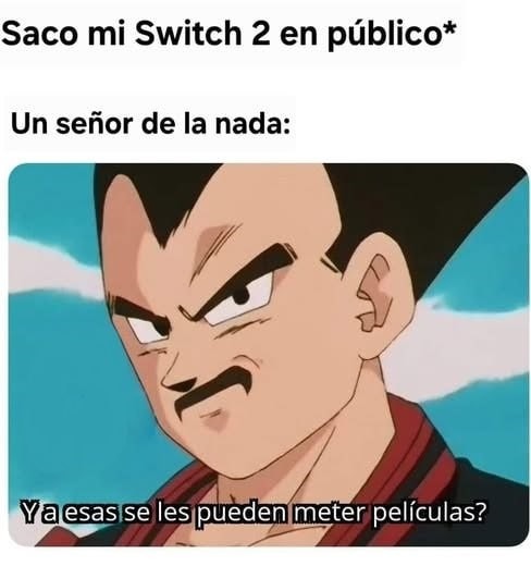 Saco mi Switch 2 y el señor pregunta si ya trae películas - meme