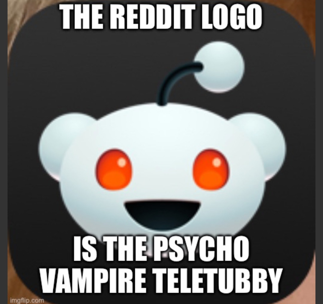 Reddit is full of angry teletubbies - meme