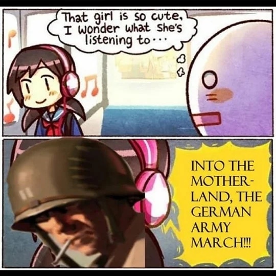 INTO THE MOTHERLAND THE GERMAN ARMY MARCH - meme