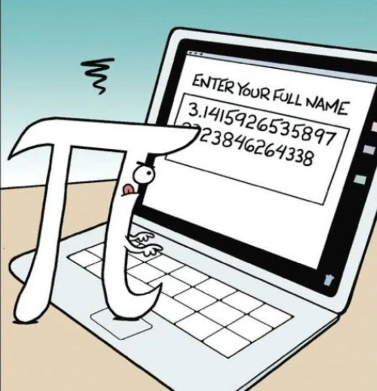 Enter your full name: 141592653 5897 23846264338 - meme