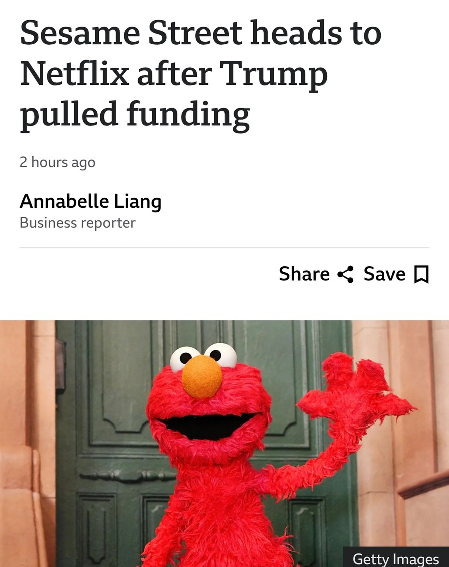 Sesame Street heads to Netflix after Trump pulls funding - meme