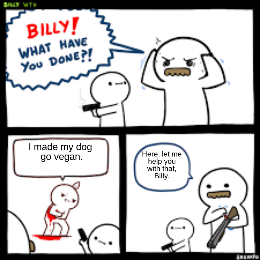 Let me help you with that, Billy! - meme