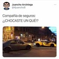 La pregunta aquí es como le dijo el de el renold a la aseguradora que choco un lambo