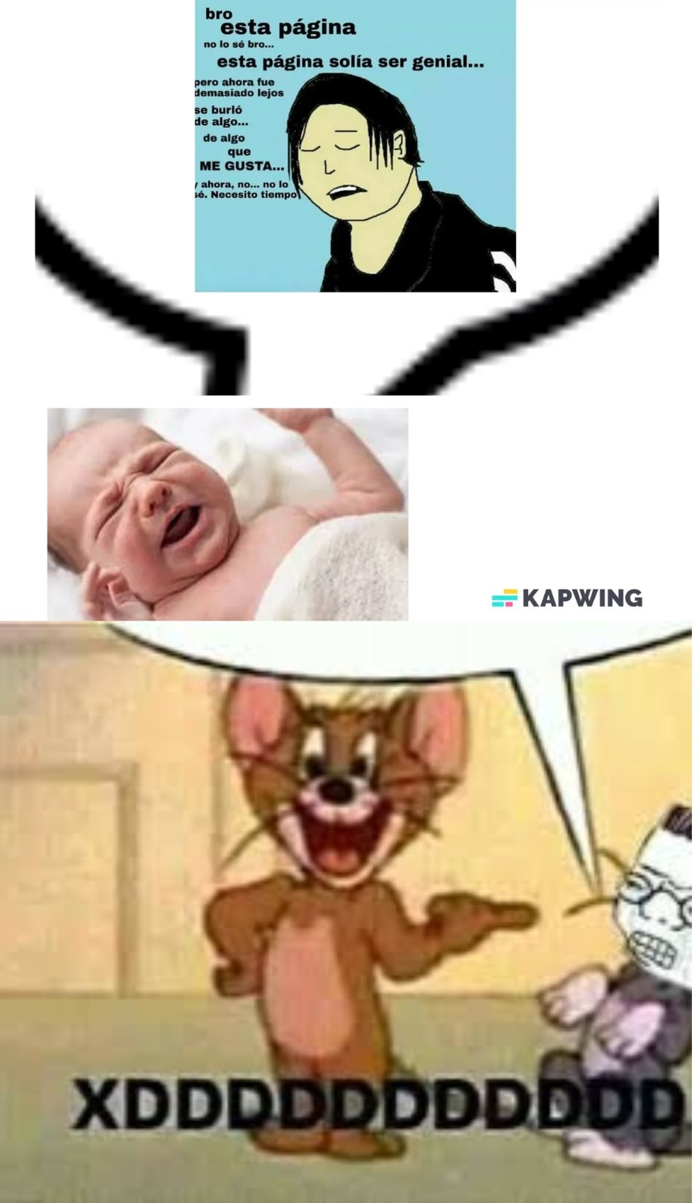 Imagina usar kapwing XD - meme