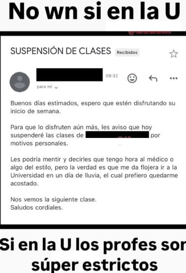 Profe de la U cancelando clases por flojera y sin remordimientos - meme